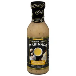 Better Than Marinade Lemon and Garlic Butter Marinade 11.5 fl oz
