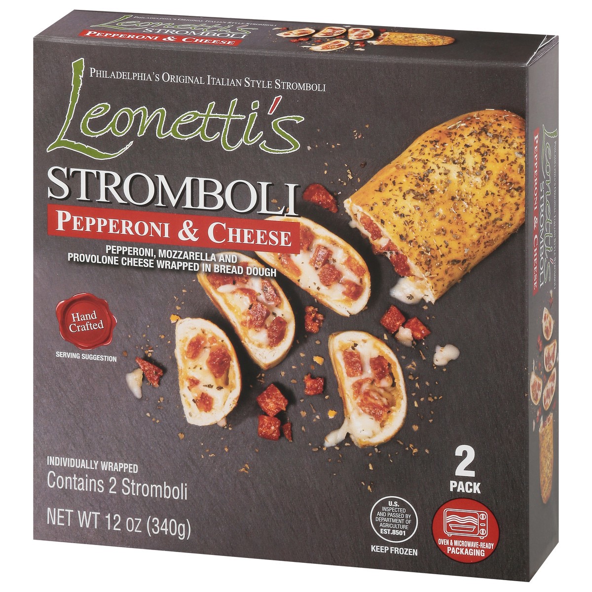 slide 6 of 13, Leonettis 2 Pack Pepperoni & Cheese Stromboli 2 ea, 2 ct