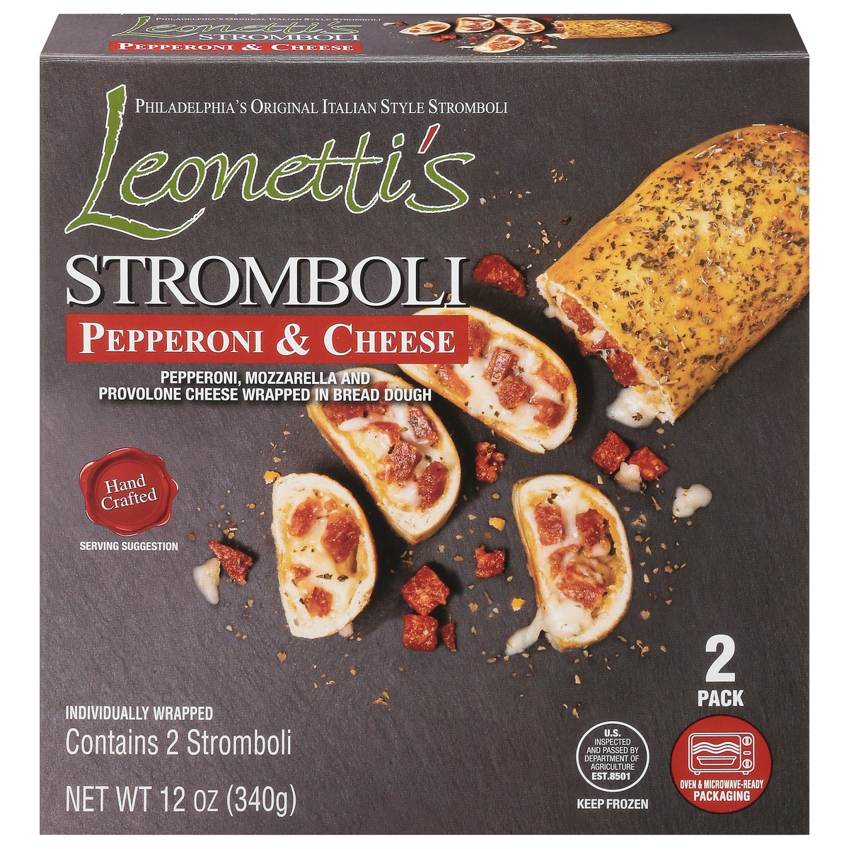 slide 9 of 13, Leonettis 2 Pack Pepperoni & Cheese Stromboli 2 ea, 2 ct