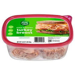 Food Club Oven Roasted Turkey Breast Tub - 16 oz
