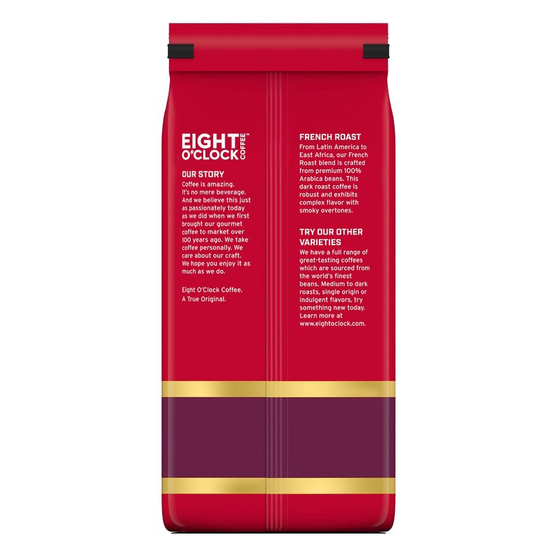 slide 3 of 4, Eight O'Clock Coffee Our French Roast Blend, 30 oz