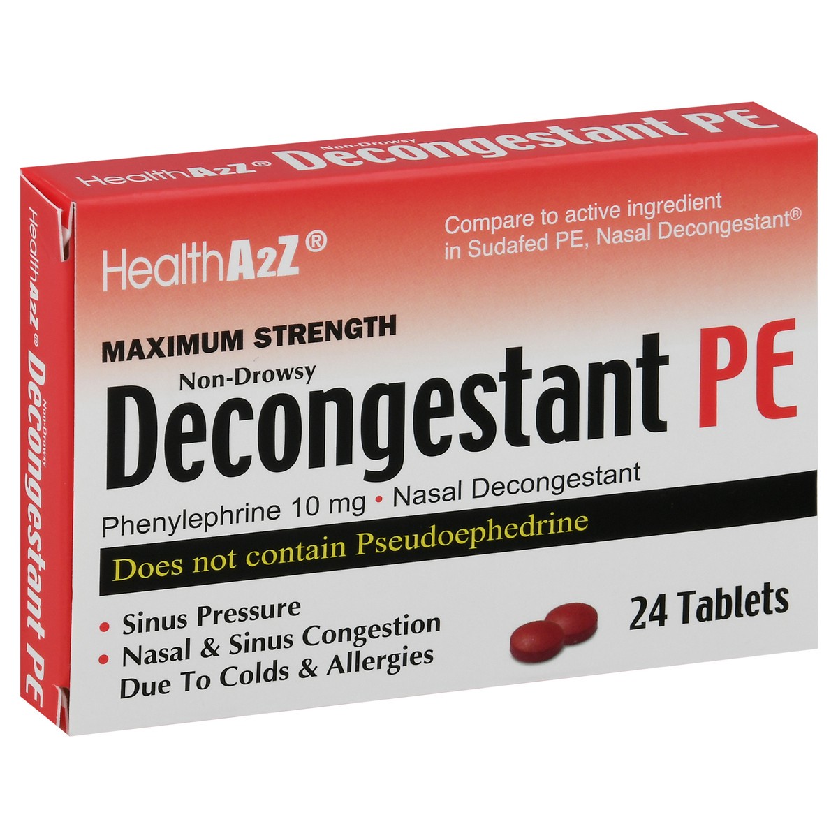 slide 4 of 9, HealthA2Z Tablets 10 mg Maximum Strength Non-Drowsy Decongestant PE 24 Tablets 24 ea, 24 ct