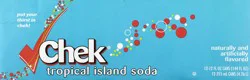 Chek 12 Pack Tropical Island Soda 12 ea - 12 ct