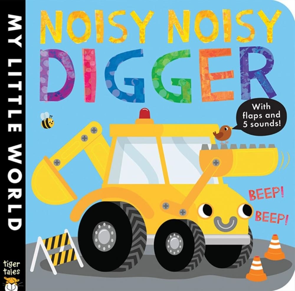 slide 1 of 1, Noisy Noisy Digger Sound Board Book By Tiger Tales, 1 ct