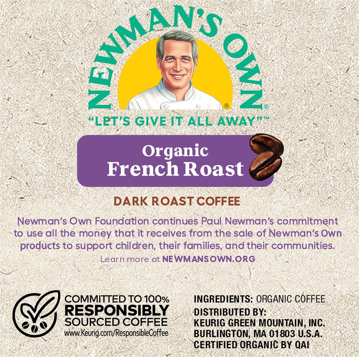 slide 5 of 9, Newman's Own Organics French Roast Keurig Single-Serve K-Cup Pods, Dark Roast Coffee, 10 Count, 10 ct