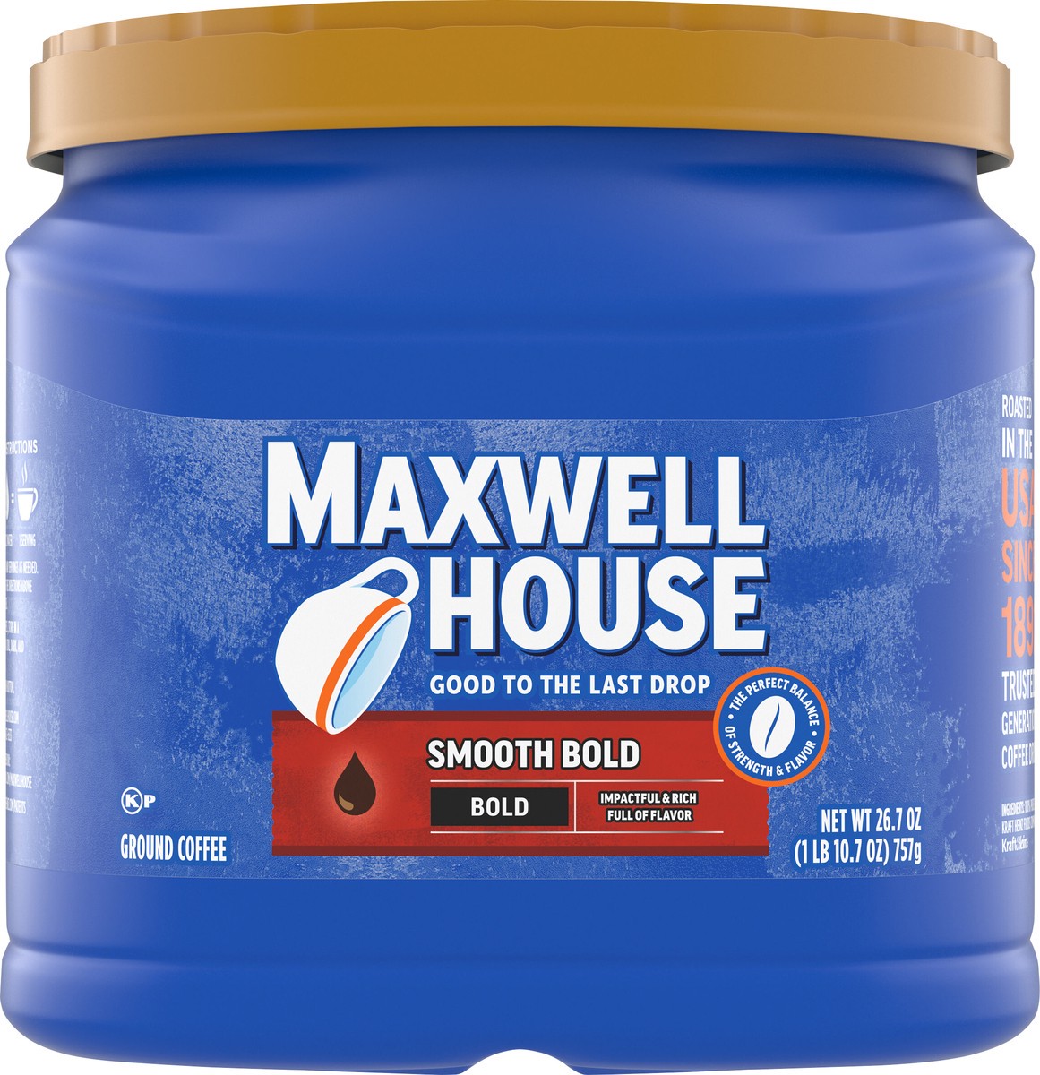 slide 9 of 9, Maxwell House Smooth Bold Dark Roast Ground Coffee, 26.7 oz Canister, 26.7 oz