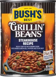 Bush's Best Steakhouse Recipe Grillin' Beans 22 oz