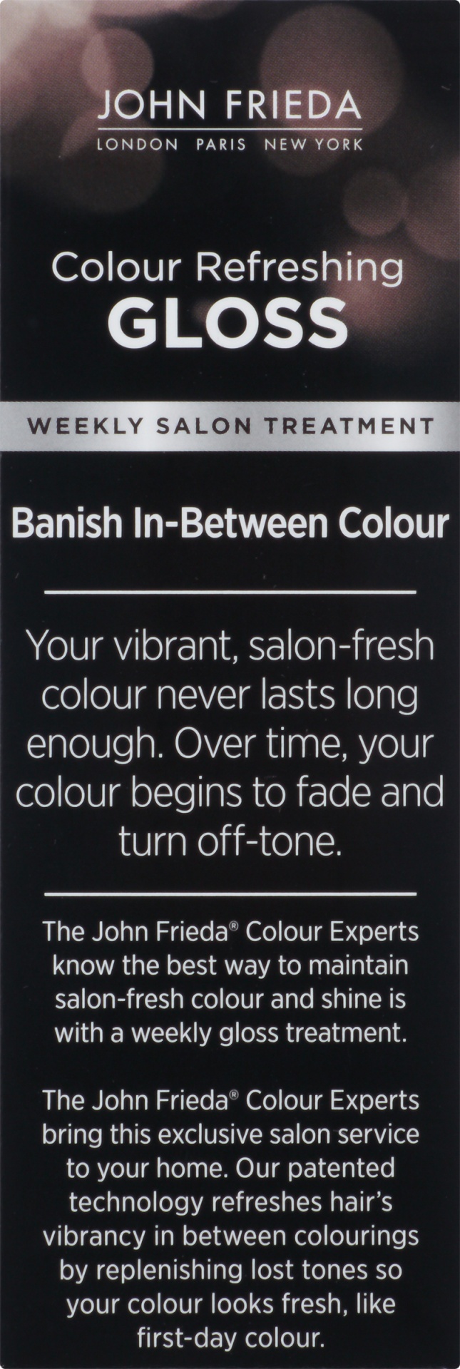 slide 4 of 7, John Frieda Color Refreshing Gloss For Cool Brunettes, 6 fl oz