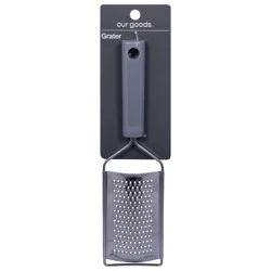 our goods Grater