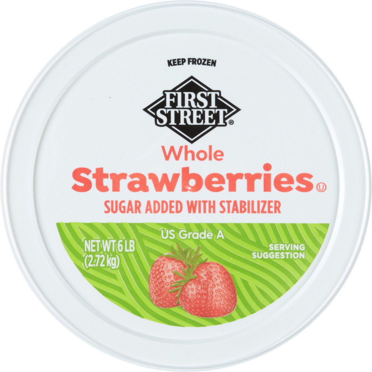 slide 9 of 14, First Street Fs/Sg Whole Strawberries Stabilizer, 6 lb