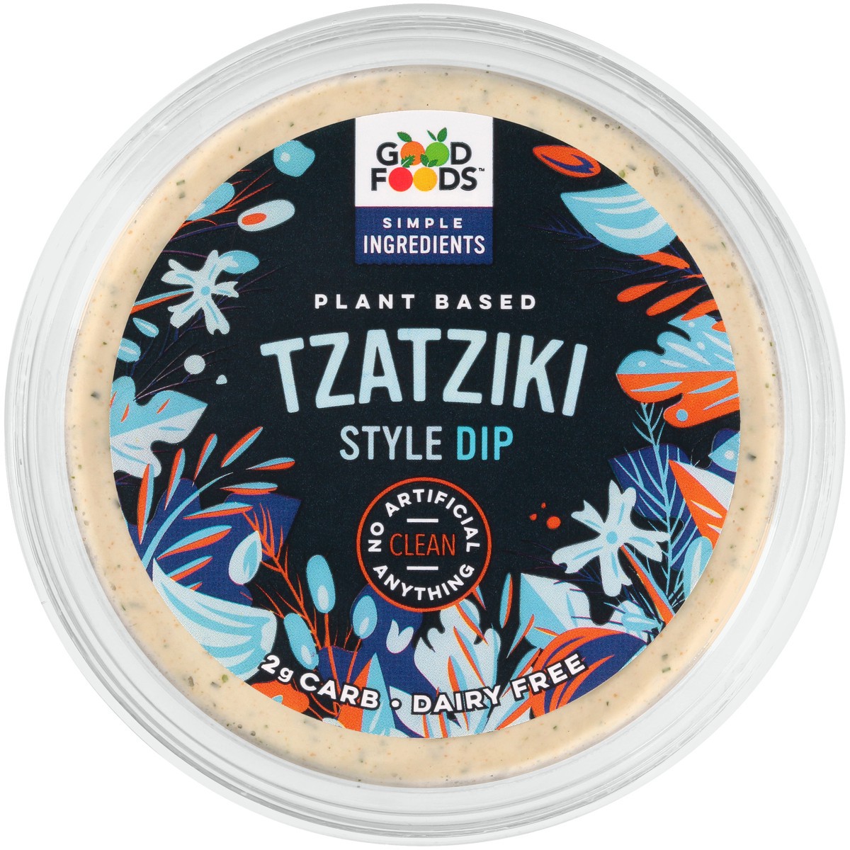 slide 6 of 8, Good Foods Plant Based Tzatziki Style Dip 8 oz. Tub, 8 oz