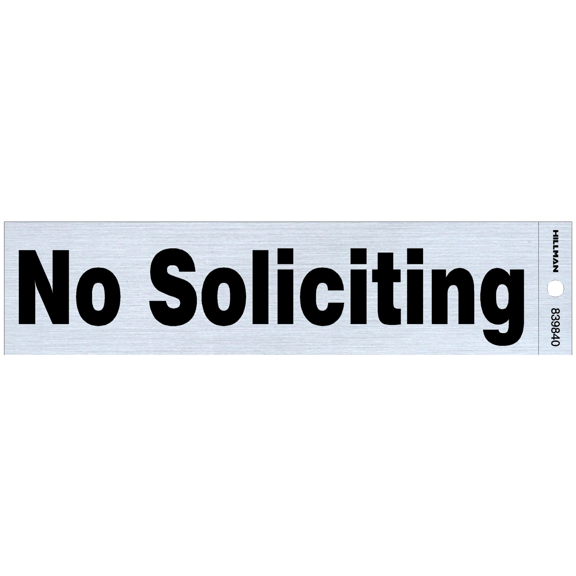 slide 1 of 1, Hillman Adhesive No Soliciting Sign 2" X 8, 2 in