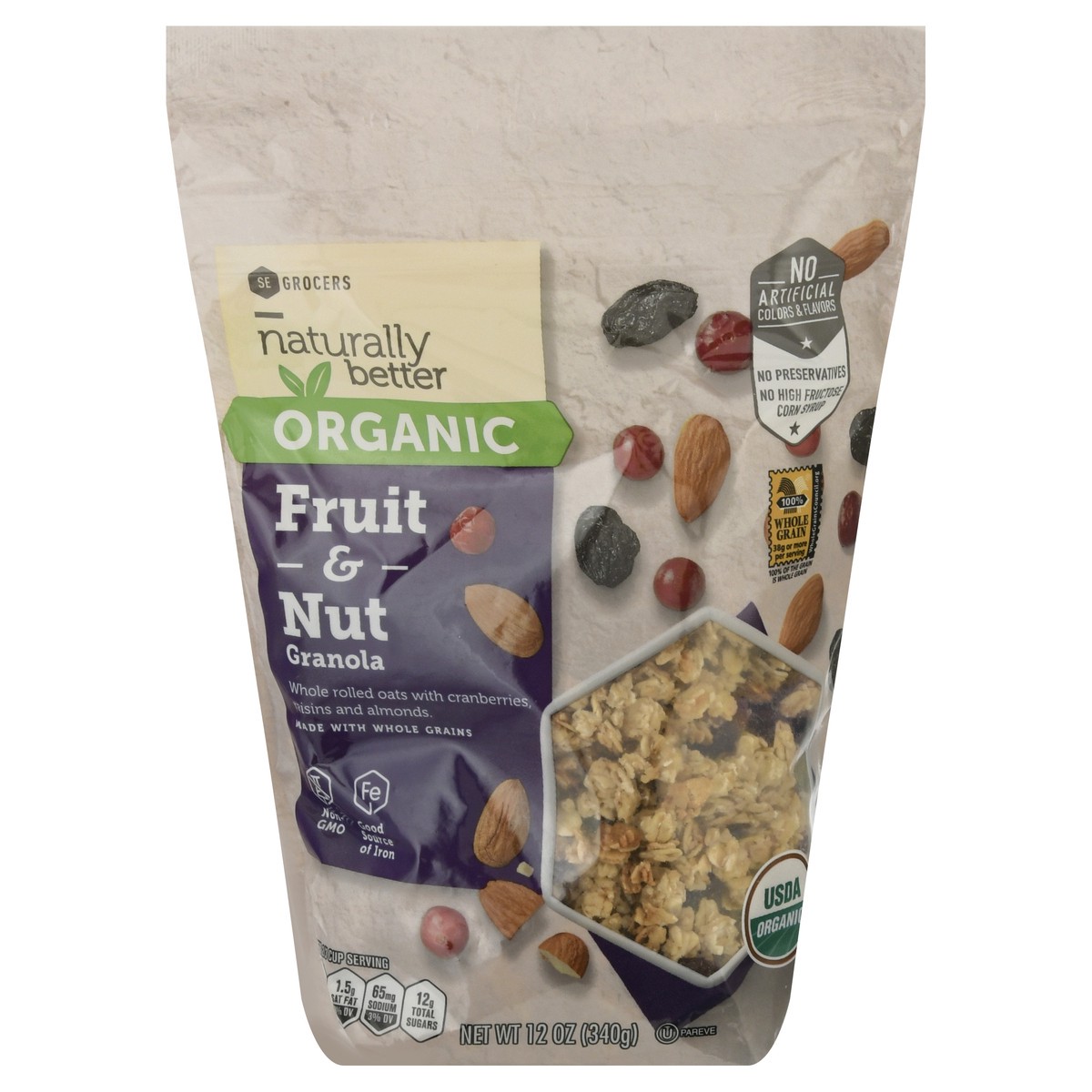 slide 2 of 13, SE Grocers Naturally Better Organic Granola Fruit & Nut, 12 oz