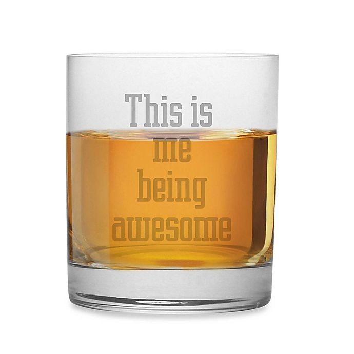 slide 2 of 2, Susquehanna Glass Etched Novelty Barware This is Me Being Awesome'' Rocks Glass'', 1 ct