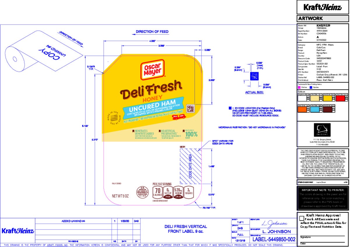 slide 11 of 15, Oscar Mayer Deli Fresh Uncured Honey Ham 9 oz, 9 oz
