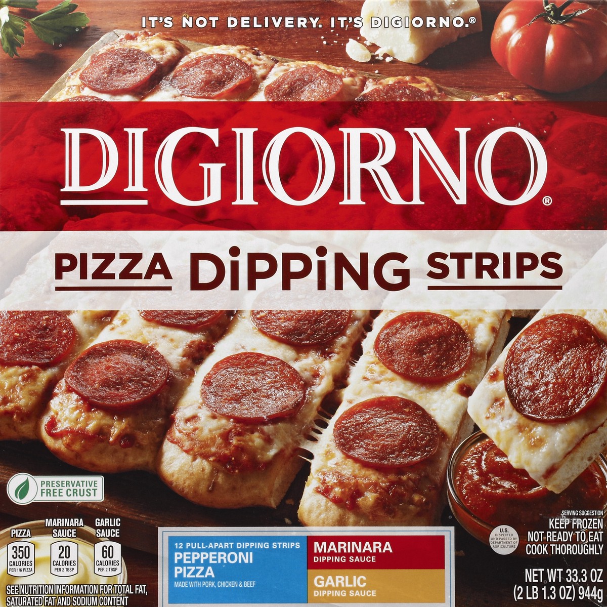 slide 3 of 4, DiGiorno Pepperoni Pizza Dipping Strips with Marinara & Garlic Sauce, 33.3 oz