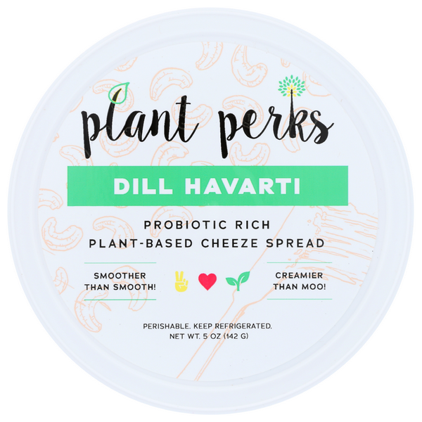 slide 1 of 1, Plant Perks Dill Havarti Cream Cheeze, 5 oz