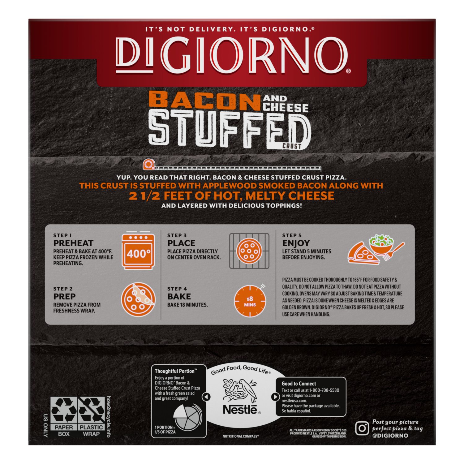 slide 6 of 8, DiGiorno Better with Bacon Frozen Pizza with Bacon and Cheese Stuffed Crust – Made with 100% Real Cheese and No Artificial Flavors, 22.8 oz. Box, 22.8 oz