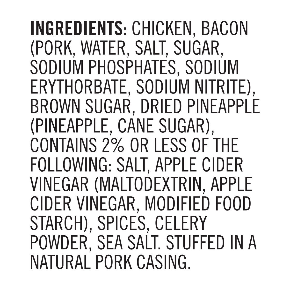 slide 5 of 7, Aidells Smoked Chicken Sausage, Pineapple & Bacon, 12 oz. (4 Fully Cooked Links), 340.19 g