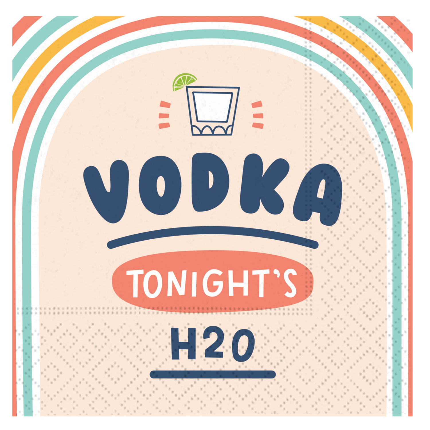 slide 1 of 1, Design Design Vodka: Tonight's H2o Beverage Napkin, 1 ct