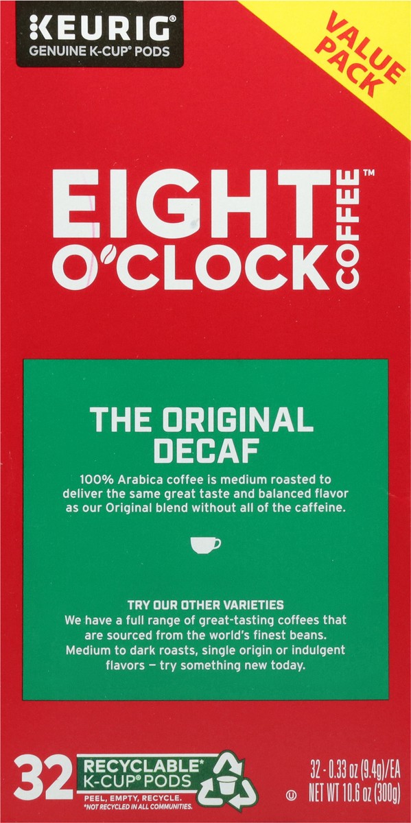 slide 10 of 14, Eight O'Clock Coffee Decaffeinated Medium Roast The Original Decaf Coffee Value Pack 32 - 0.33 oz K-Cup Pods, 32 ct