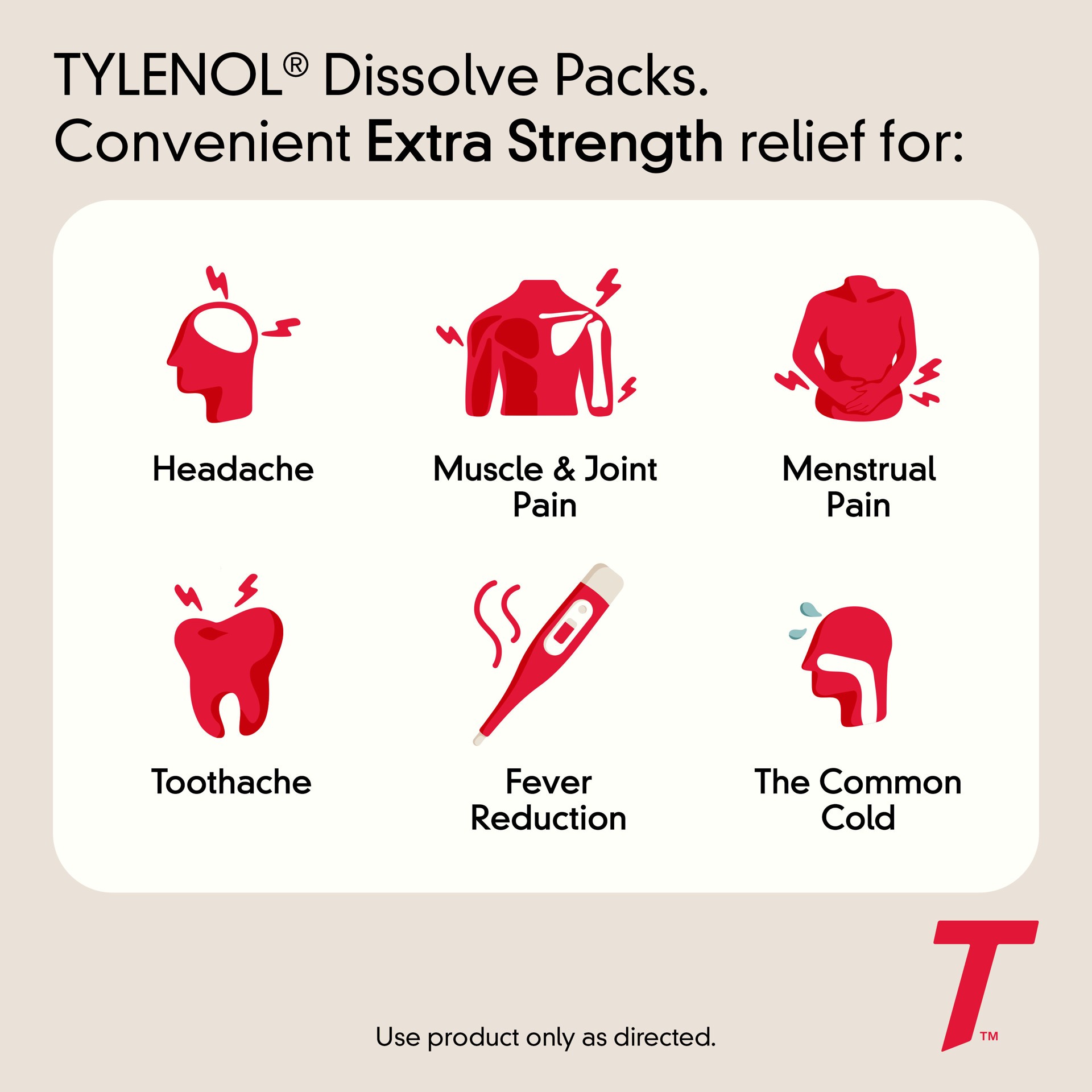 slide 5 of 9, Tylenol Extra Strength Dissolve Packs, 500 mg Acetaminophen Pain Reliever & Fever Reducer, On-the-Go Powder Packets for Minor Aches & Pains, Ibuprofen- & Aspirin-Free, Berry Flavor, 32 ct, 32 ct