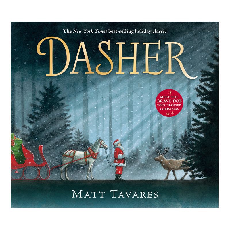 slide 1 of 1, Candlewick Press Dasher : How a Brave Little Doe Changed Christmas Forever - by Matt Tavares (School And Library), 1 ct