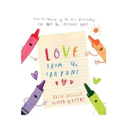 Penguin Publishing Love from the Crayons - by Drew Daywalt (Hardcover)