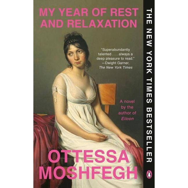 slide 1 of 1, Penguin Publishing My Year of Rest and Relaxation - by Ottessa Moshfegh (Paperback), 1 ct