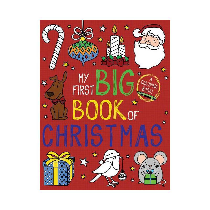 slide 1 of 1, My First Big Book of Christmas - (My First Big Book of Coloring) by Little Bee Books (Paperback), 1 ct