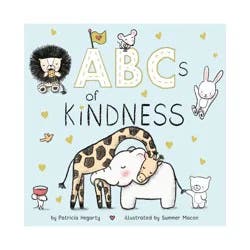 Random House ABCs of Kindness - by Patricia Hegarty (Board Book)