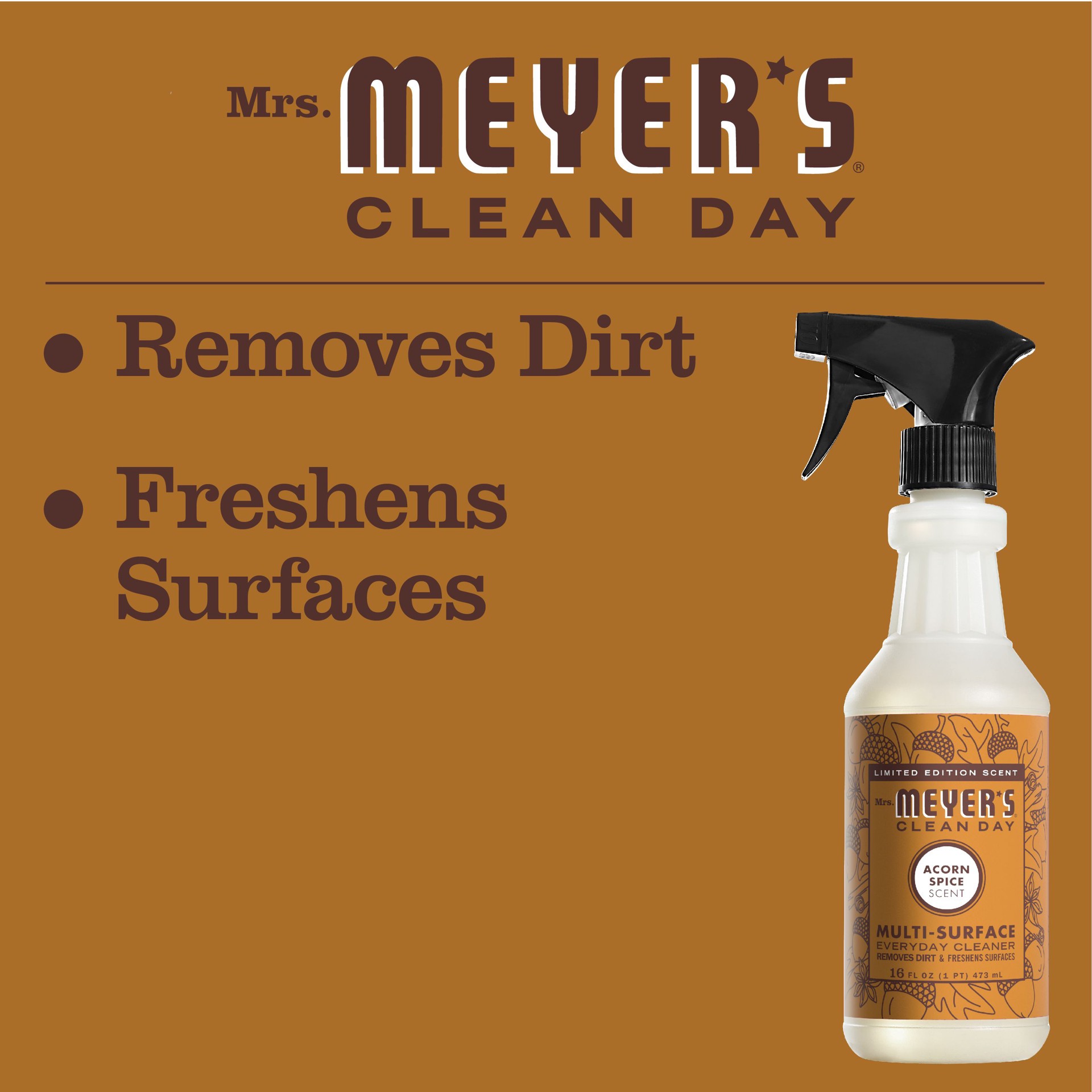 slide 4 of 9, Mrs. Meyer's Mrs. Meyer''s Clean Day Multi-Surface Everyday Cleaner, Acorn Spice Scent, 16 Ounce Bottle, 16 fl oz