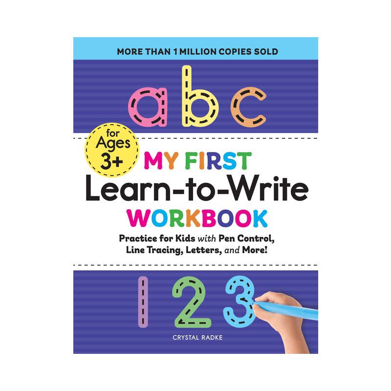 slide 1 of 9, Callisto Media My First Learn to Write Workbook - (Kids Coloring Activity Books) by Crystal Radke (Paperback), 1 ct