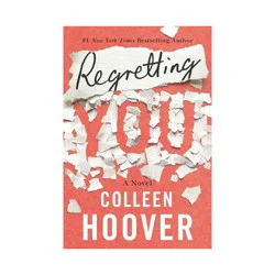 Amazon Publishing Regretting You - by Colleen Hoover (Paperback)