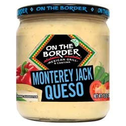 On The Border Monterey Jack Queso - 15.5 oz