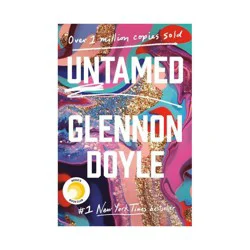 Random House Untamed - by Glennon Doyle (Hardcover)
