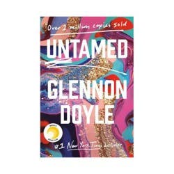 Random House Untamed - by Glennon Doyle (Hardcover)