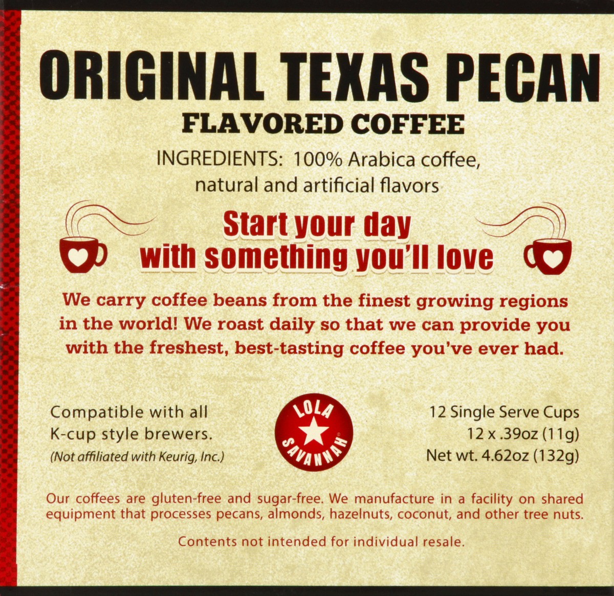 slide 6 of 9, Lola Savannah Single Serve Cups Original Texas Pecan Coffee - 12 ct, 12 ct