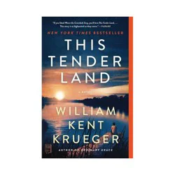 Simon & Schuster This Tender Land - by William Kent Krueger (Paperback)