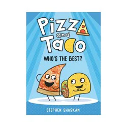 Random House Pizza And Taco: Who's The Best? - By Stephen Shaskan ( Hardcover )