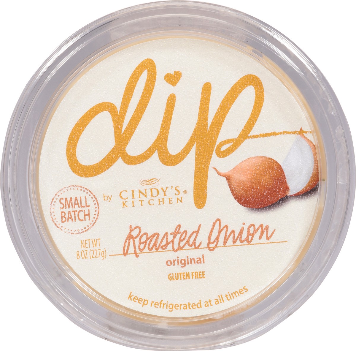 slide 9 of 13, Cindy's Kitchen Roasted Onion Original Dip 8 oz, 8 oz