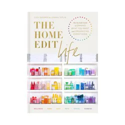 Random House The Home Edit Life - by Clea Shearer & Joanna Teplin (Hardcover)