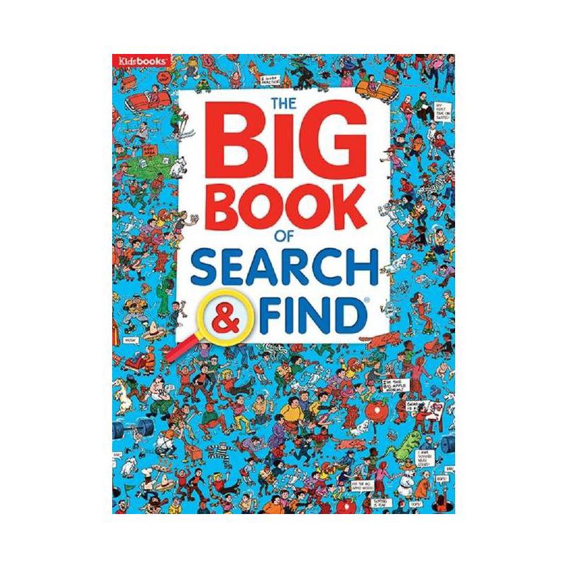 slide 1 of 1, The Big Book of Search & Find - by Kidsbooks Publishing (Paperback), 1 ct