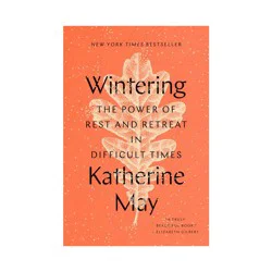 Penguin Publishing Wintering - by Katherine May (Hardcover)