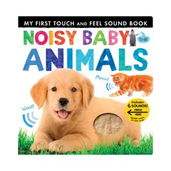 Tiger Tales Noisy Baby Animals - (My First) by Patricia Hegarty (Board Book)