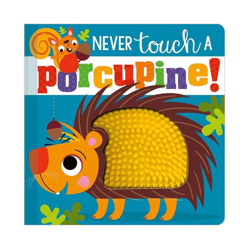 slide 1 of 1, MBI Never Touch a Porcupine! - by Stuart Lynch (Board Book), 1 ct