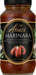 Due Amici Marinara Sauce 24 oz
