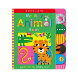 Scholastic Early Learners My Busy Animal Book - Touch and Explore - Hardcover