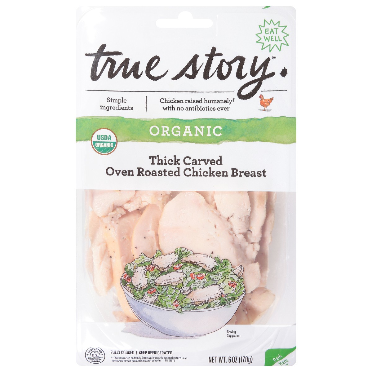 slide 1 of 9, True Story Chicken Breast, Organic, Oven Roasted, Thick Carved, 6 oz