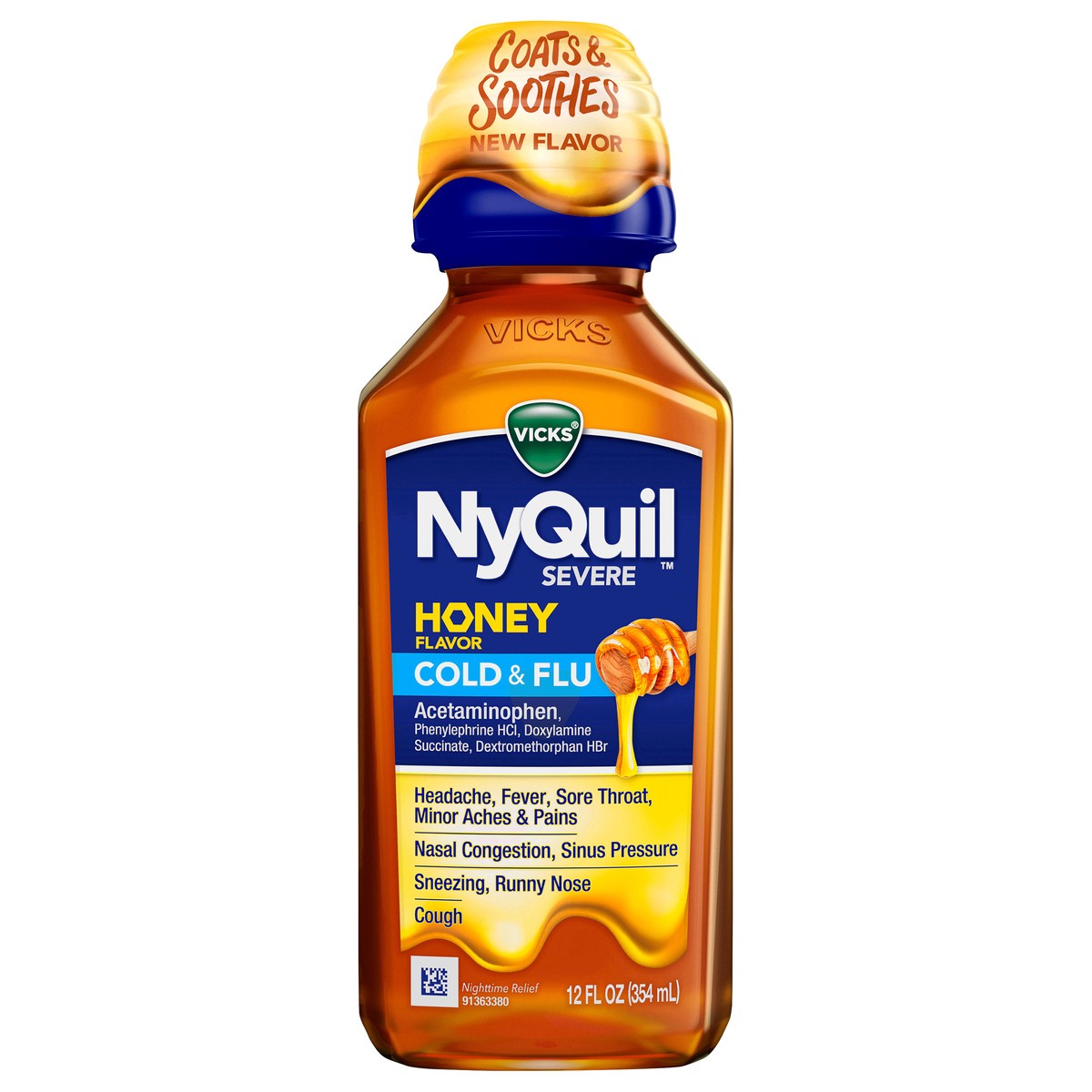 slide 1 of 9, Vicks NyQuil SEVERE Honey Flavored Cold & Flu Liquid Medicine, Maximum Strength 9-Symptom Nighttime Relief for Headache, Fever, Sore Throat, Minor Aches and Pains, Nasal Congestion, Sinus Pressure, Sneezing, Runny Nose and Cough, Honey Flavor, 12 FL OZ, 12 fl oz